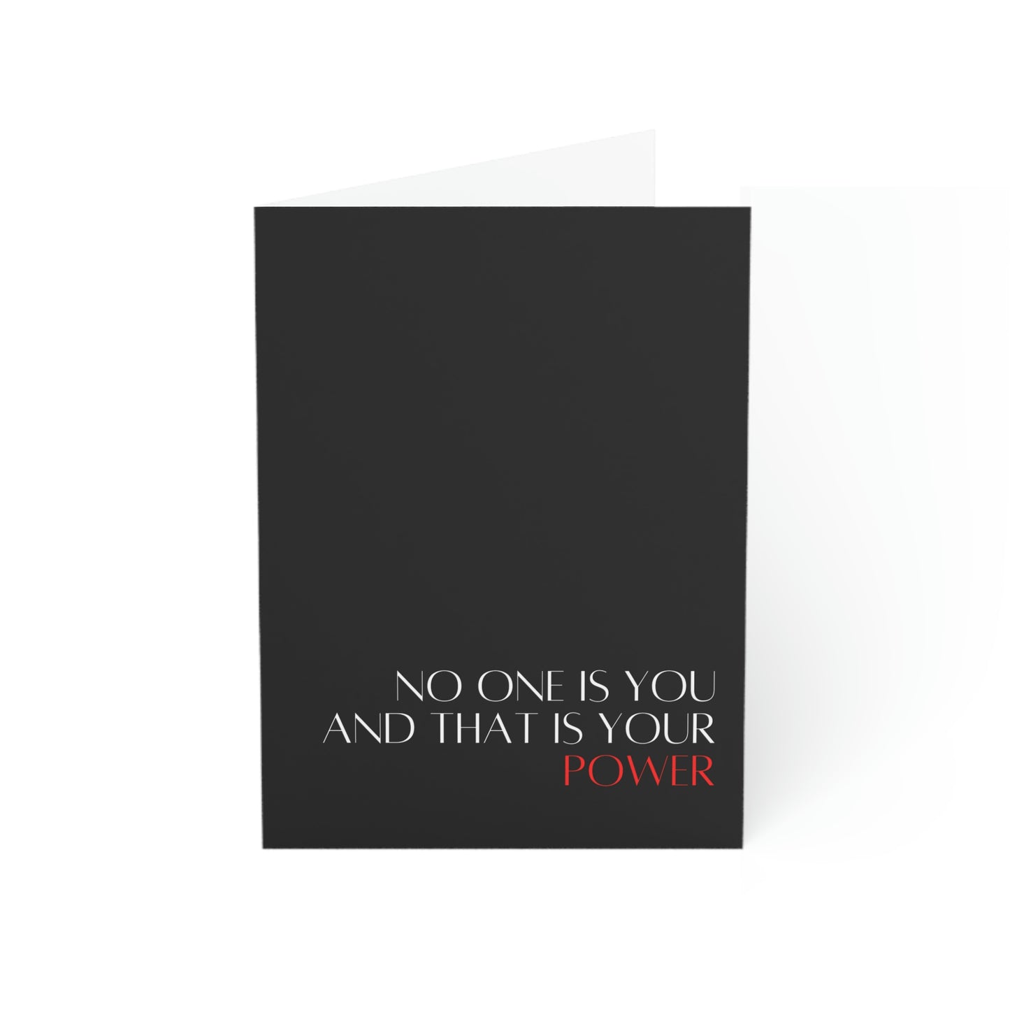 Inspire Empire || Greeting Cards || Noone is YOU, and that's your POWER