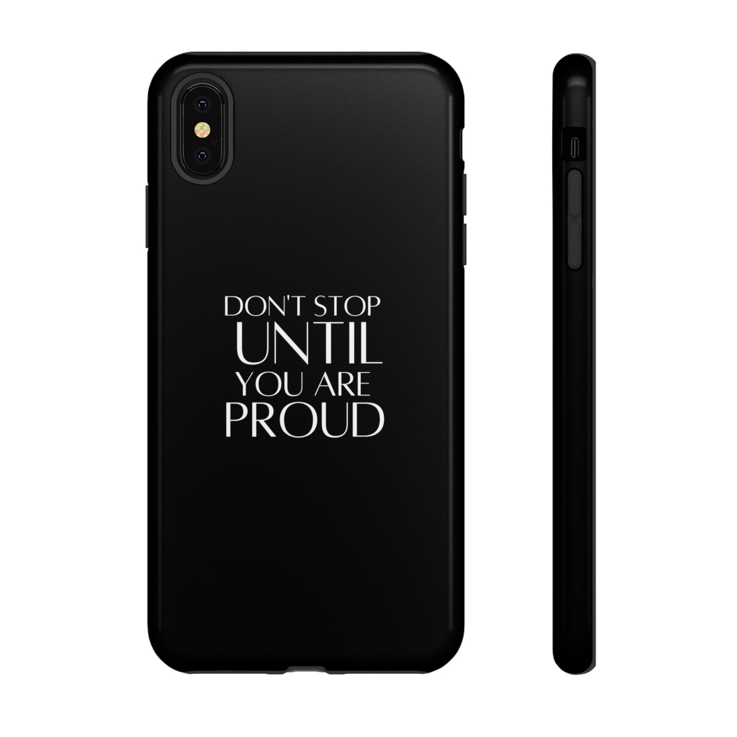 Inspire Empire || Tough Cases || Don't stop until you are proud