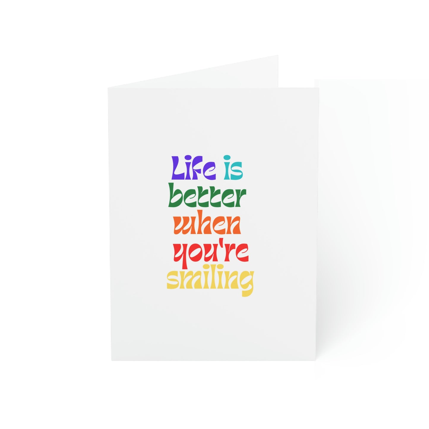 Inspire Empire || Greeting Cards || Life is better when you're smiling