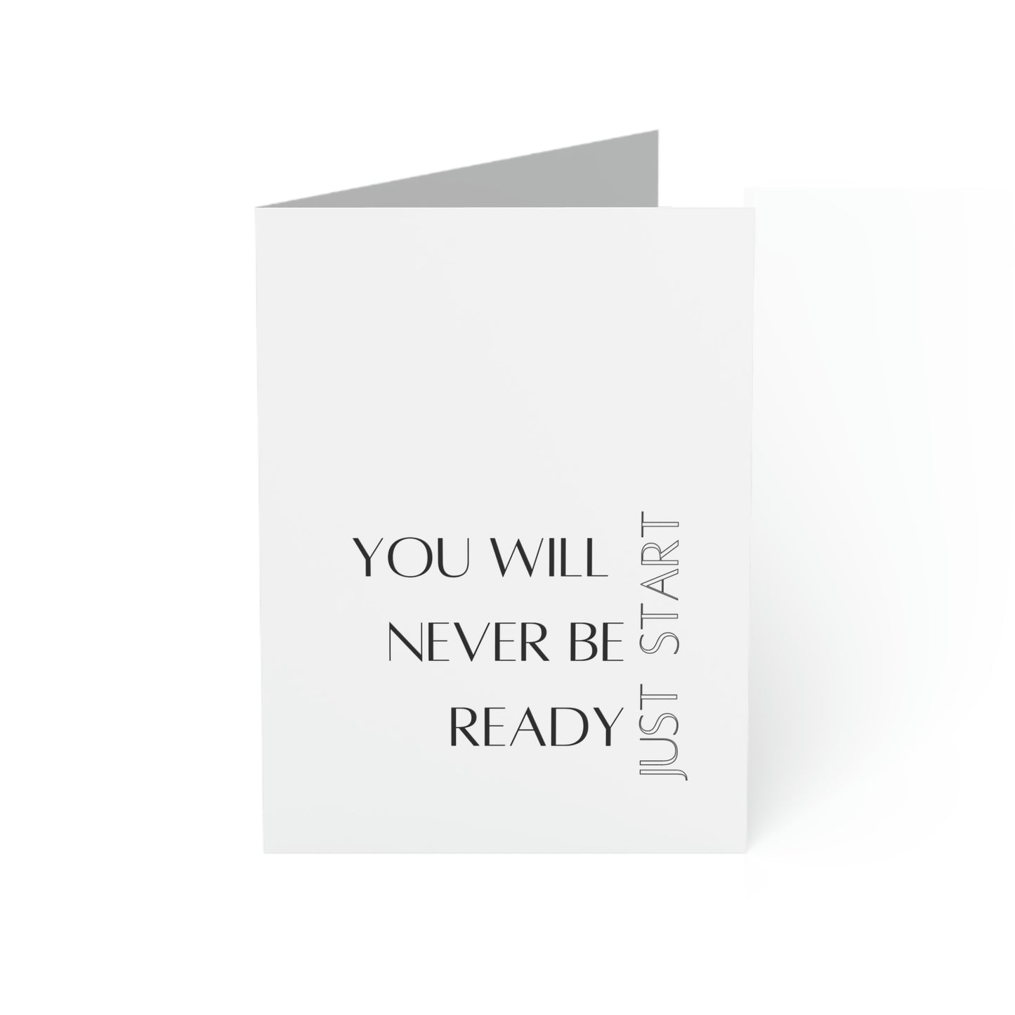 Inspire Empire || Greeting Cards || You will never be ready JUST START!