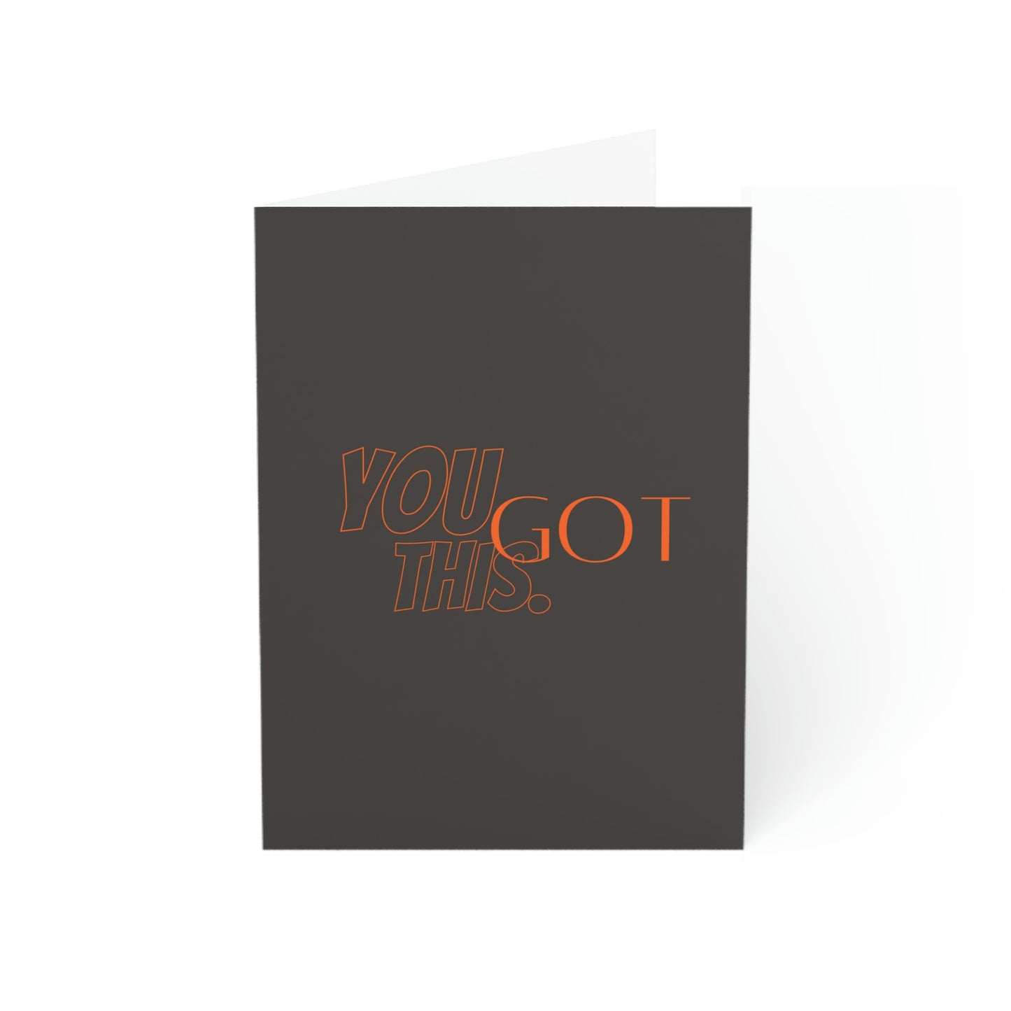 Inspire Empire || Greeting Cards || You GOT this!